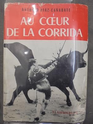Immagine del venditore per AU COEUR DE LA CORRIDA venduto da Librairie du Levant