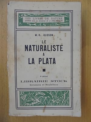 Immagine del venditore per LE NATURALISTE A LA PLATA venduto da Librairie du Levant