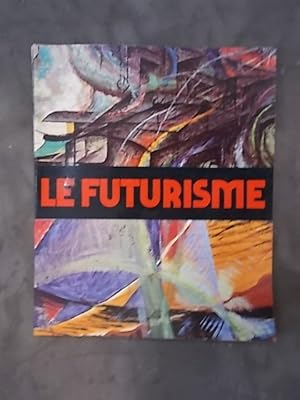 Image du vendeur pour LE FUTURISME mis en vente par Librairie du Levant