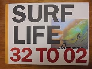 Bild des Verkufers fr Surf Life 32 to 02 zum Verkauf von Librairie du Levant