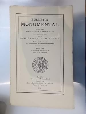 Seller image for BULLETIN MONUMENTAL. Tome CXI for sale by Librairie du Levant