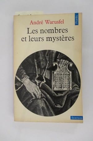 Seller image for LES NOMBRES ET LEURS MYSTERES for sale by Librairie du Levant