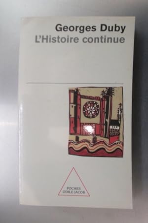 Seller image for L'HISTOIRE CONTINUE for sale by Librairie du Levant