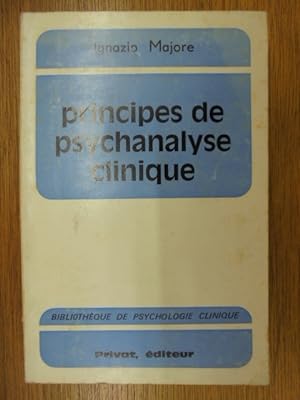 Seller image for Principes De Psychanalyse Clinique for sale by Librairie du Levant