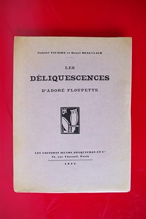 Image du vendeur pour LES DELIQUESCENCES D'ADORE FLOUPETTE. mis en vente par Librairie du Levant