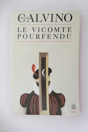 Seller image for LE VICOMTE POURFENDU. for sale by Librairie du Levant