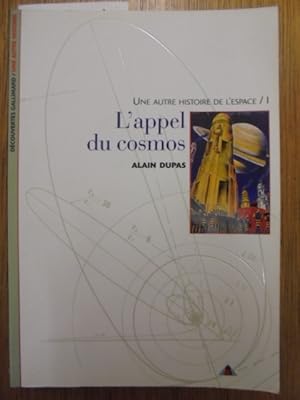 Bild des Verkufers fr L'APPEL DU COSMOS zum Verkauf von Librairie du Levant