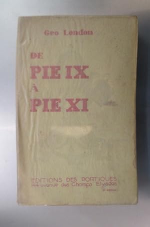 Imagen del vendedor de DE PIE IX  PIE XI a la venta por Librairie du Levant