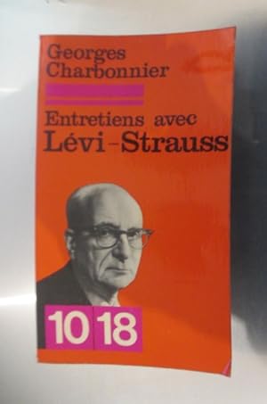 Seller image for ENTRETIENS AVEC LEVI-STRAUSS. for sale by Librairie du Levant