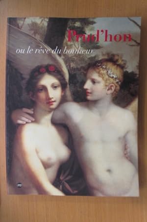 Immagine del venditore per PRUD'HON ou le rve du bonheur. venduto da Librairie du Levant