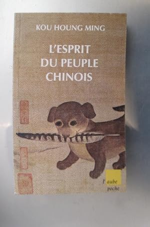 Immagine del venditore per L'ESPRIT DU PEUPLE CHINOIS venduto da Librairie du Levant