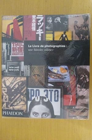 Image du vendeur pour LE LIVRE DE PHOTOGRAPHIES : Une Histoire en 2 volumes. mis en vente par Librairie du Levant