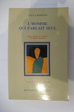 Seller image for L'HOMME QUI PARLAIT SEUL. for sale by Librairie du Levant