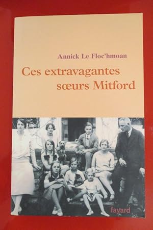 Bild des Verkufers fr CES EXTRAVAGANTES SOEURS MILFORD zum Verkauf von Librairie du Levant