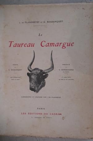 Image du vendeur pour LE TAUREAU CAMARGUE. mis en vente par Librairie du Levant