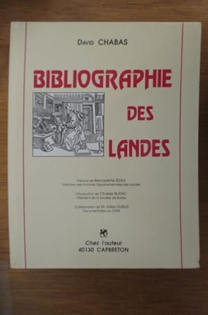 Imagen del vendedor de BIBLIOGRAPHIE DES LANDES a la venta por Librairie du Levant
