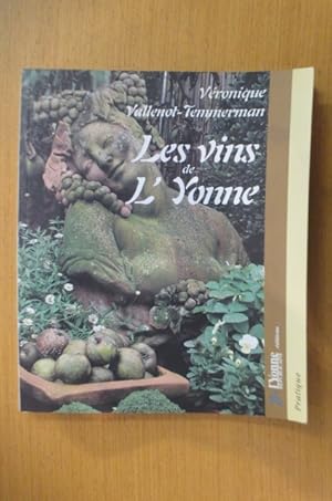 Bild des Verkufers fr LES VINS de L'YONNE zum Verkauf von Librairie du Levant