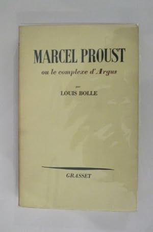 Imagen del vendedor de MARCEL PROUST ou le complexe d'Argus. a la venta por Librairie du Levant