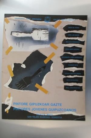 Imagen del vendedor de PINTORE GIPUZKOAR GAZTE / PINTORES JOVENES GUIPUZCOANOS. a la venta por Librairie du Levant