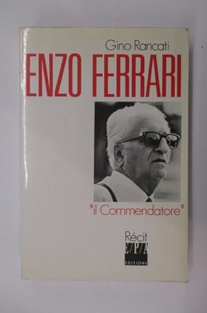 Imagen del vendedor de ENZO FERRARI "il commendatore" a la venta por Librairie du Levant