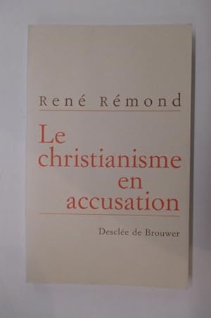 Image du vendeur pour LE CHRISTIANISME EN ACCUSATION. mis en vente par Librairie du Levant