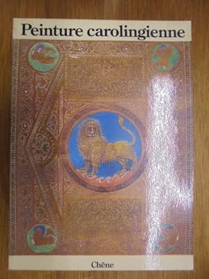 Seller image for PEINTURE CAROLINGIENNE for sale by Librairie du Levant