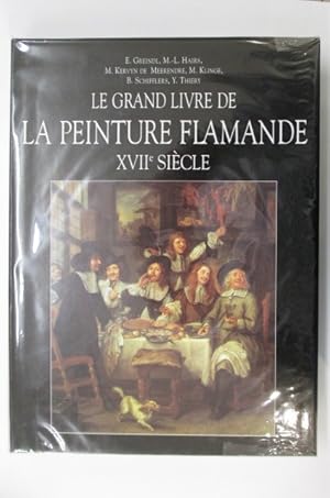 Image du vendeur pour LE GRAND LIVRE DE LA PEINTURE FLAMANDE XVIIe SIECLE. mis en vente par Librairie du Levant