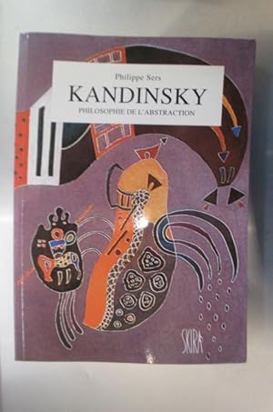 Imagen del vendedor de KANDINSKY. Philosophie de l'abstraction. a la venta por Librairie du Levant
