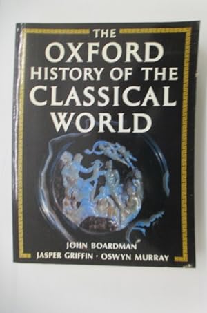 Seller image for THE OXFORD HISTORY OF THE CLASSICAL WORLD. for sale by Librairie du Levant