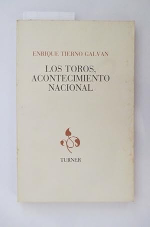 Immagine del venditore per LOS TOROS, ACONTECIMIENTO NACIONAL venduto da Librairie du Levant