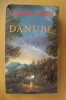 Imagen del vendedor de DANUBE a la venta por Librairie du Levant