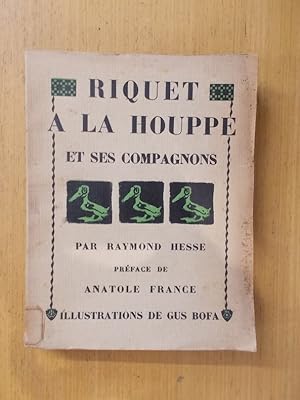 Imagen del vendedor de RIQUET A LA HOUPPE ET SES COMPAGNONS. Neuvime dition. a la venta por Librairie du Levant