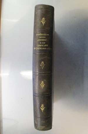Seller image for JOURNAL d'un OFFICIER D'ORDONNANCE. Juillet 1870 - Fvrier 1871. Dix-neuvime dition. for sale by Librairie du Levant