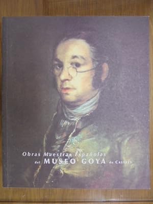 Seller image for OBRAS MAESTRAS ESPAOLAS DEL MUSEO GOYA DE CASTRES for sale by Librairie du Levant