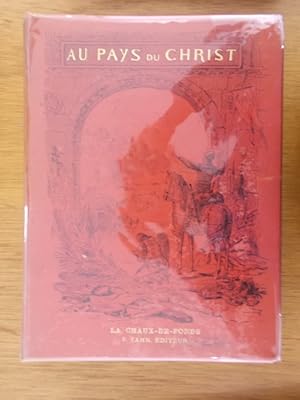 Immagine del venditore per AU PAYS DU CHRIST. (avec un Envoi de l'Auteur). venduto da Librairie du Levant