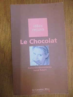 Image du vendeur pour Le chocolat mis en vente par Librairie du Levant