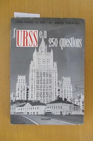 Seller image for L'URSS EN 250 QUESTIONS for sale by Librairie du Levant
