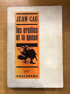 Bild des Verkufers fr Les oreilles et la queue zum Verkauf von Librairie du Levant