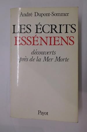 Image du vendeur pour LES ECRITS ESSENIENS. Dcouverts prs de la Mer Morte. mis en vente par Librairie du Levant