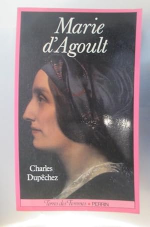 Bild des Verkufers fr MARIE D'AGOULT (avec un envoi de l'auteur) zum Verkauf von Librairie du Levant