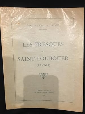 Bild des Verkufers fr Les fresques de Saint-Loubouer (Landes) zum Verkauf von Librairie du Levant