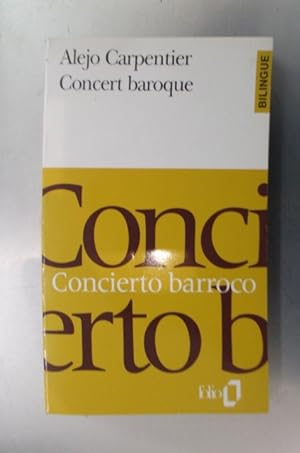 Bild des Verkufers fr CONCERT BAROQUE / CONCIERTO BARROCO zum Verkauf von Librairie du Levant