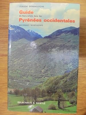 Image du vendeur pour Guide du naturaliste dans les pyrnes occidentales. tome i: moyennes montagnes. mis en vente par Librairie du Levant
