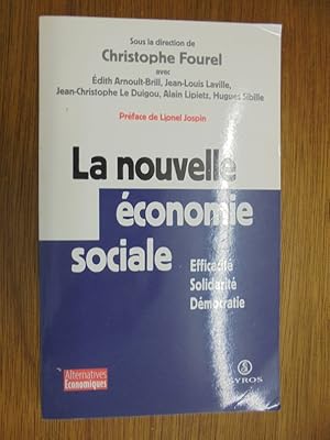 Seller image for La Nouvelle conomie sociale : pour une action conomique plus solidaire for sale by Librairie du Levant