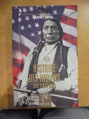 Seller image for Histoire Des Indiens Des Etats-Unis. for sale by Librairie du Levant