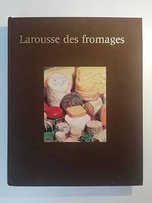 Seller image for LAROUSSE DES FROMAGES for sale by Librairie du Levant