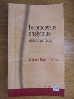 Bild des Verkufers fr Le processus analytique zum Verkauf von Librairie du Levant