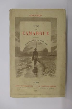 Bild des Verkufers fr ROI DE CAMARGUE. zum Verkauf von Librairie du Levant