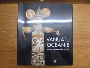 Seller image for VANUATU OCEANIE, Arts des les de cendre et de corail for sale by Librairie du Levant