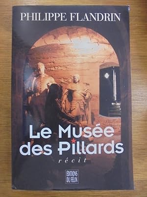 Immagine del venditore per Le musee des pillards: Recit venduto da Librairie du Levant